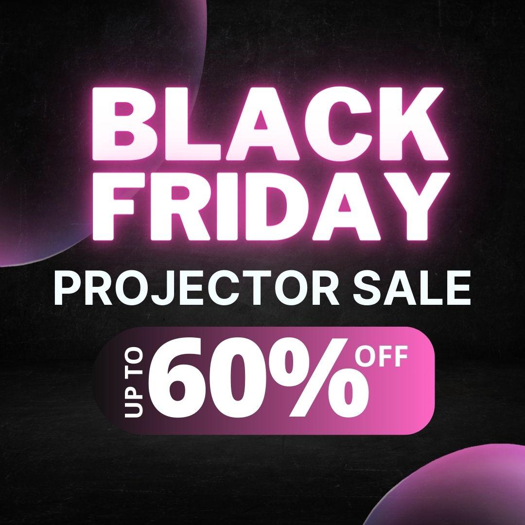 Epic Black Friday Projector Deals